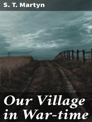cover image of Our Village in War-time